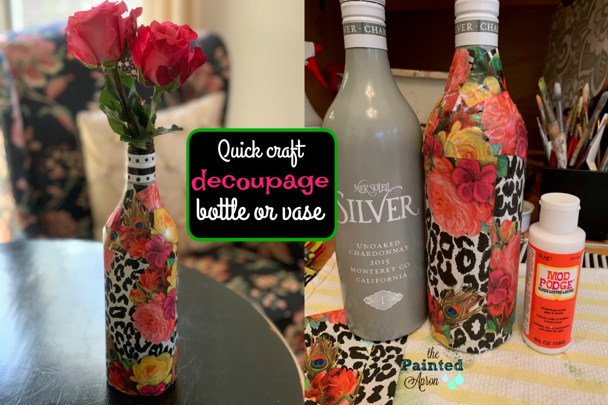 quick decoupage bottle vase The Painted Apron